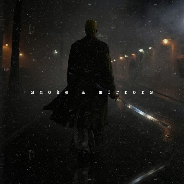 Smoke & Mirrors - Single