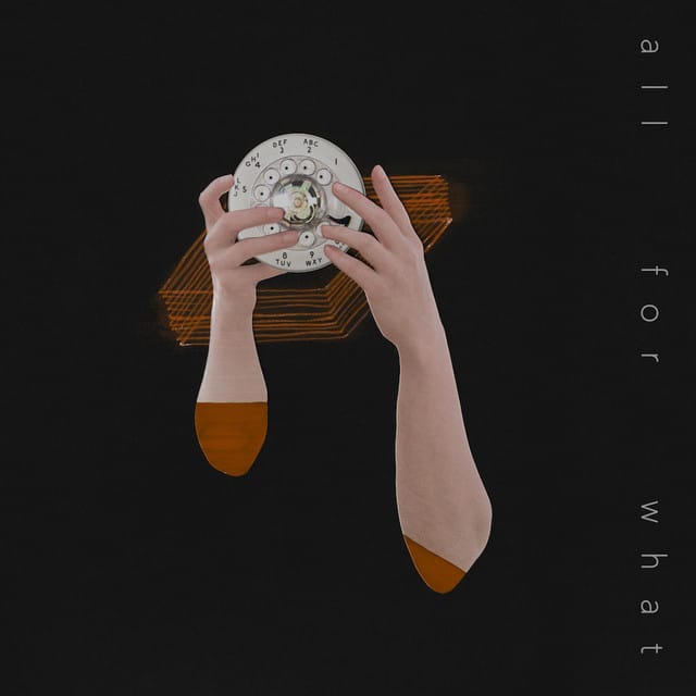 All For What - Single
