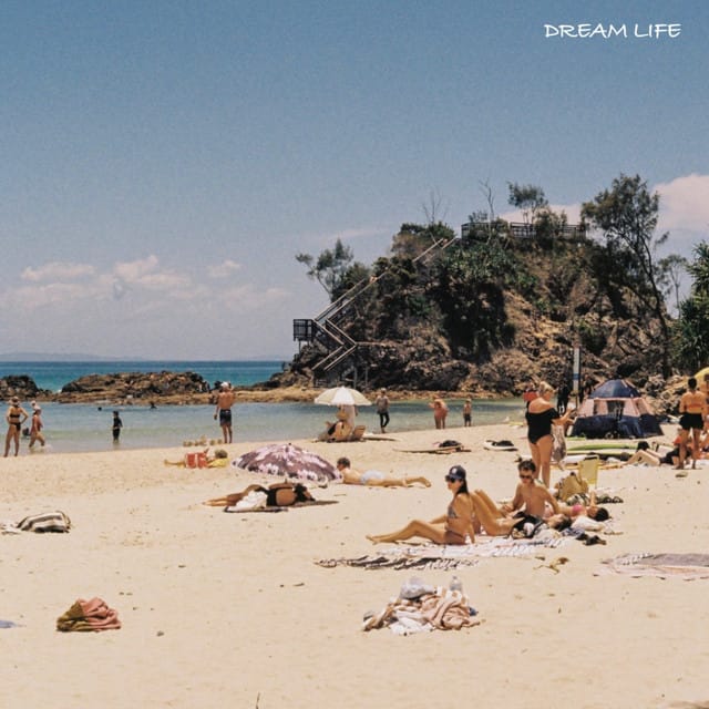 Dream Life - Single