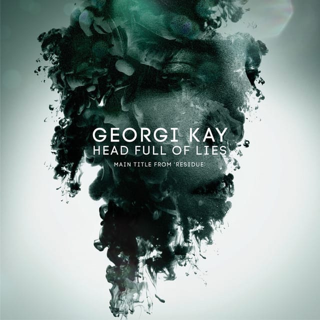 Head Full Of Lies (Main Title from "Residue")