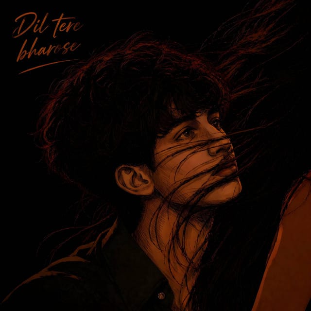 Dil Tere Bharose - Single