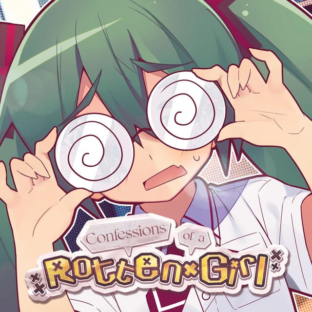 Confessions of a Rotten Girl - Single