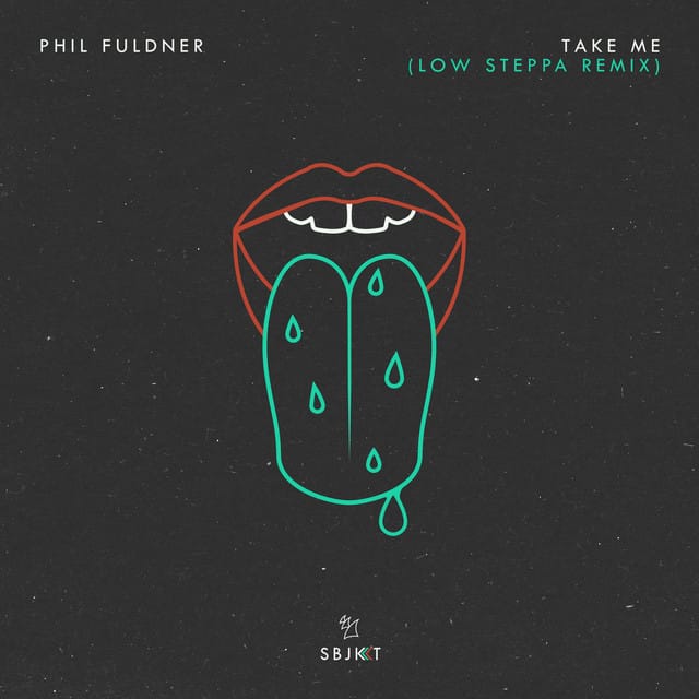 Take Me (Low Steppa Remix)