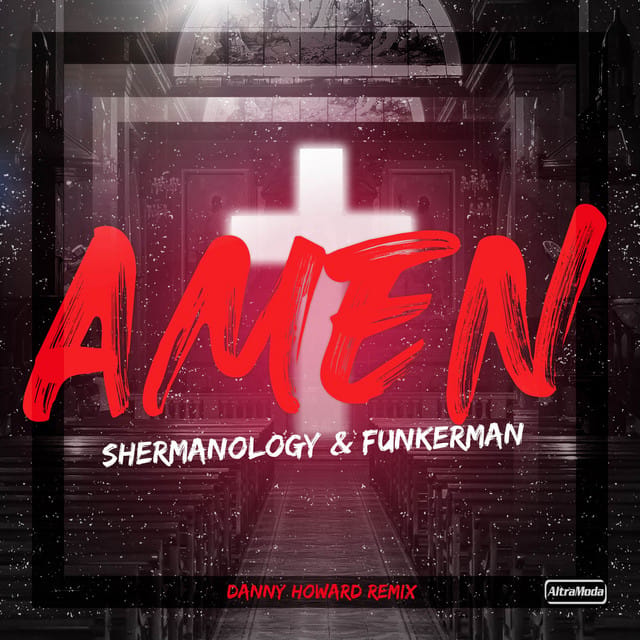 Amen (Danny Howard remix)