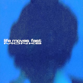 life moves fast