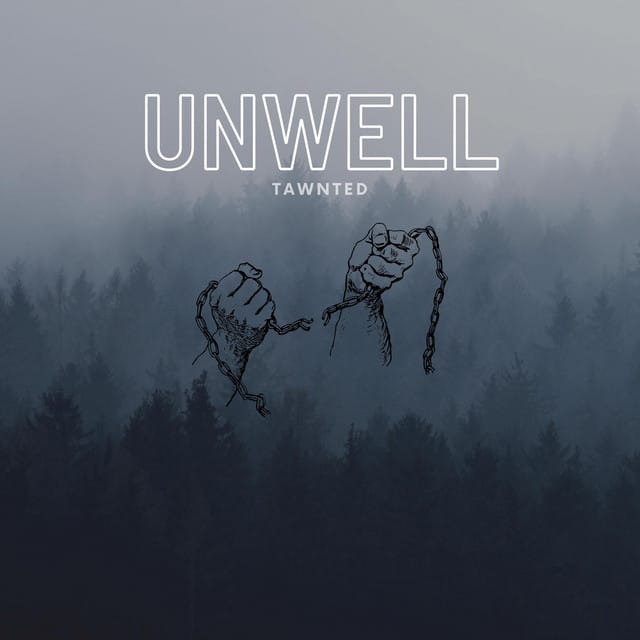 Unwell
