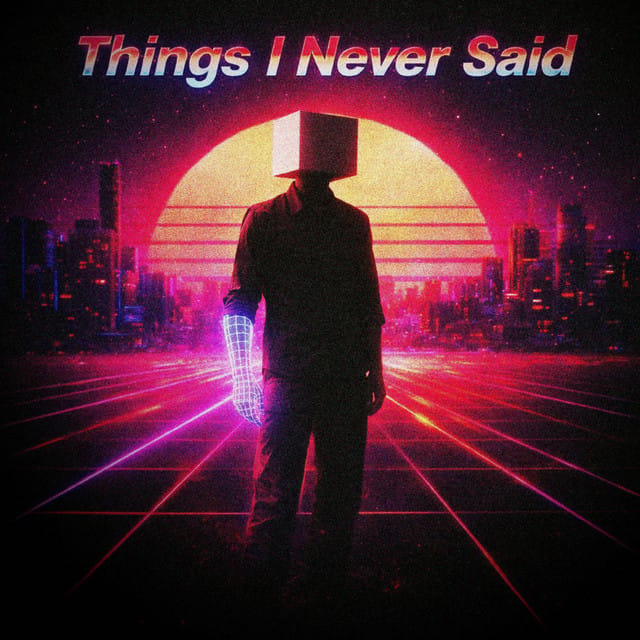 Things I Never Said