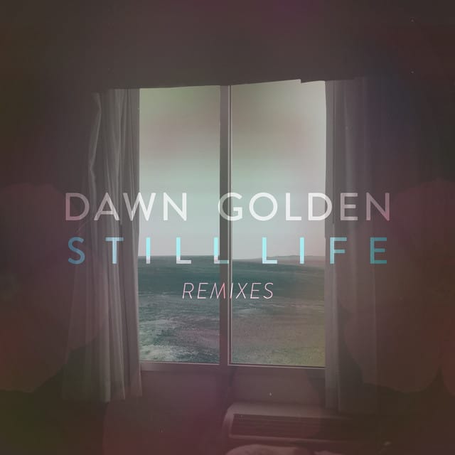Still Life Remix EP