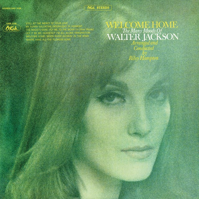 Welcome Home: The Many Moods Of Walter Jackson