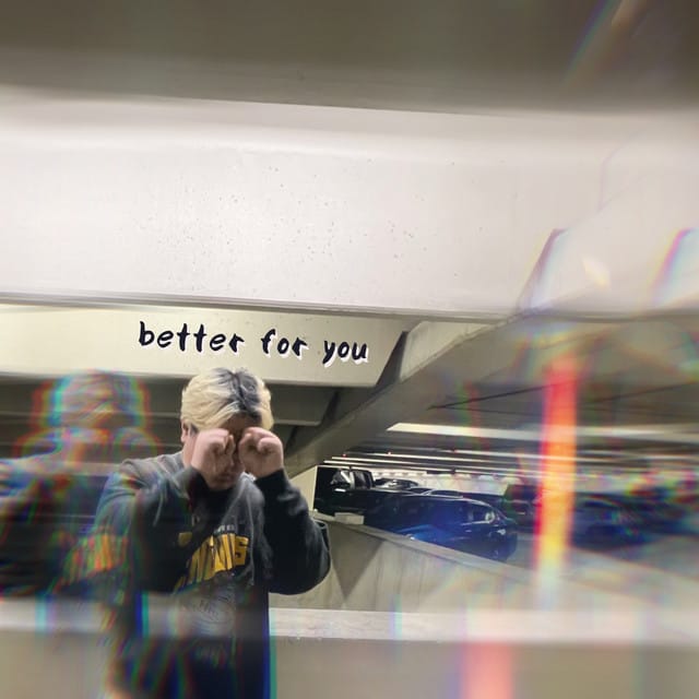 Better For You - Single