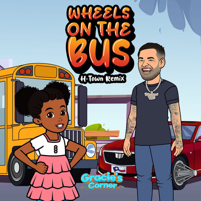 Gracie's Corner – Wheels on the Bus (H-Town Remix) [feat. Paul