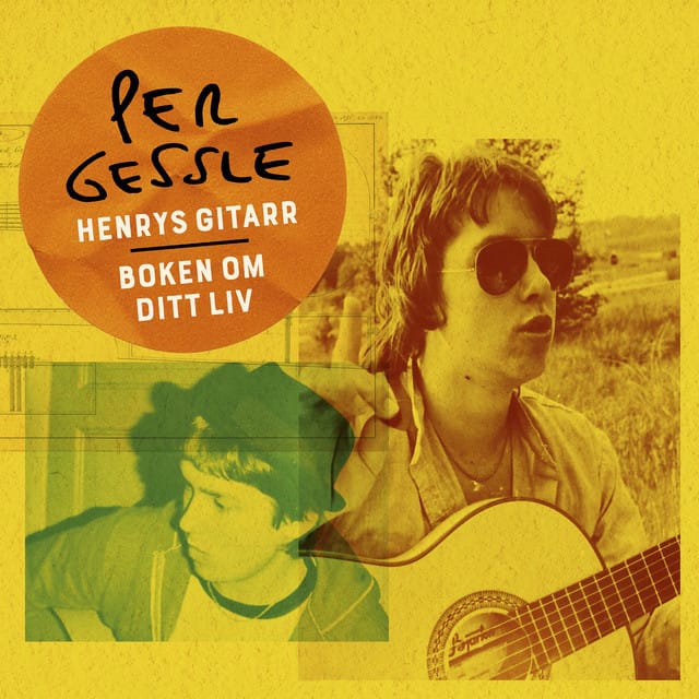 Henrys Gitarr / Boken Om Ditt Liv