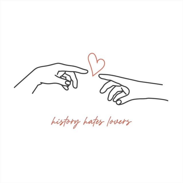 History Hates Lovers - Single