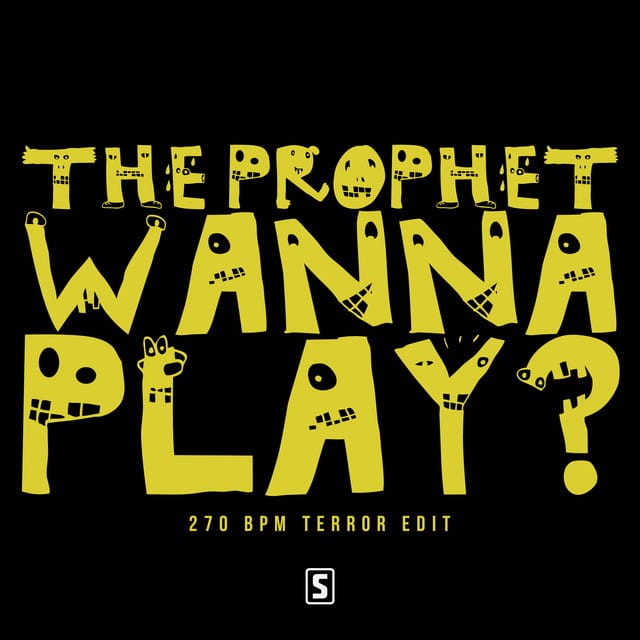 Wanna Play? (270 BPM Terror edit)