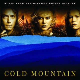 Cold Mountain (Music From the Miramax Motion Picture)