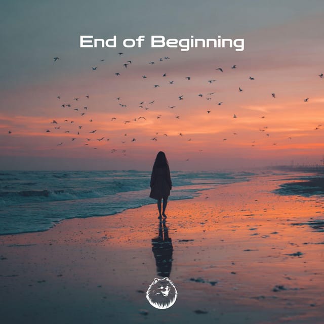 End of Beginning (Chill House Version) - Single