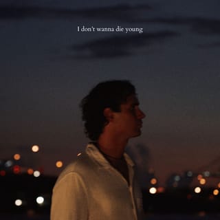 I don't wanna die young - Single