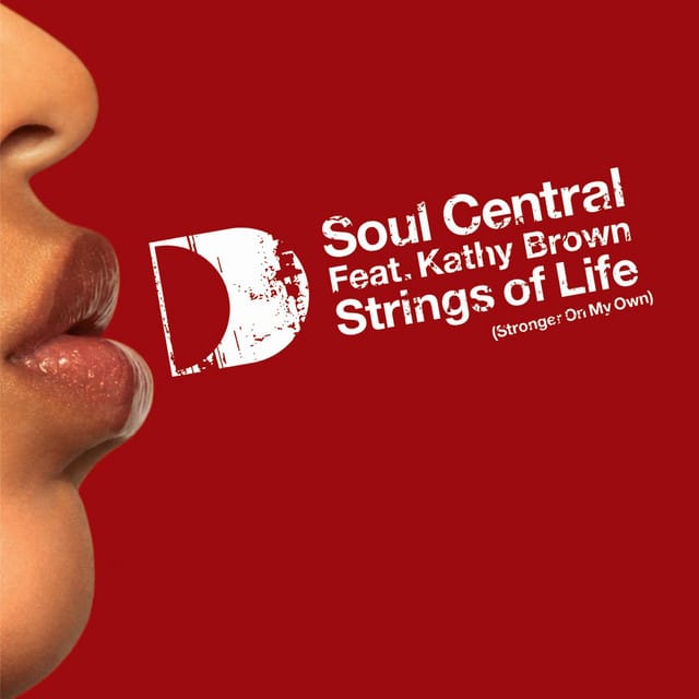 Strings Of Life [Stronger On My Own]