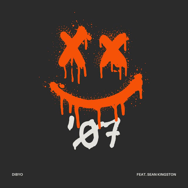 '07 (feat. Sean Kingston) - Single
