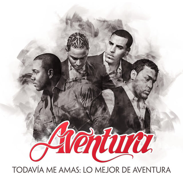 Todavía Me Amas: Lo Mejor de Aventura (Deluxe Edition)