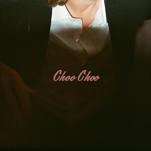Choo Choo - Single