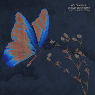 golden hour (Shirley Setia Remix)
