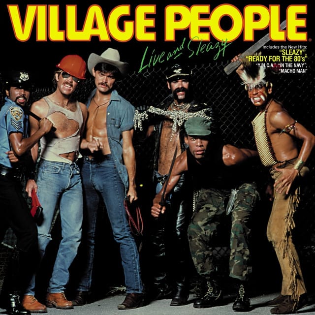 Village People Live and Sleazy