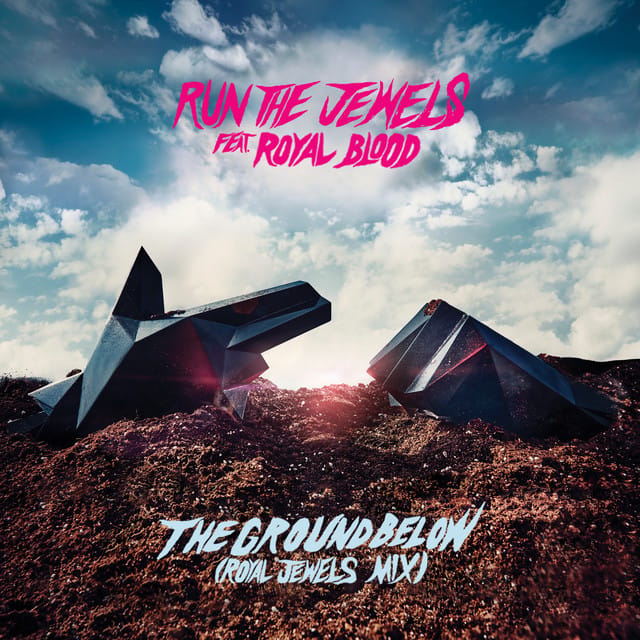 the ground below (feat. Royal Blood) [Royal Jewels Mix]