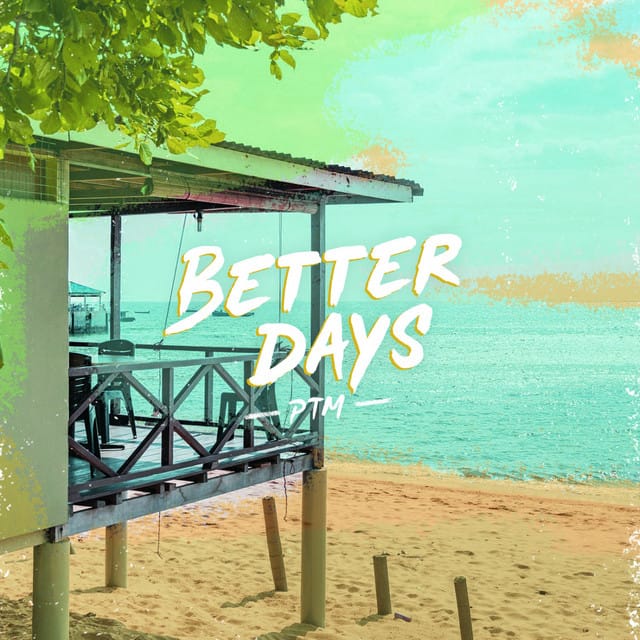 Better Days - Single