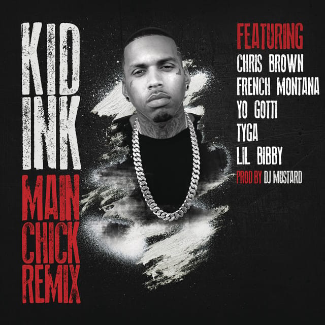 Main Chick (feat. Chris Brown, French Montana, Yo Gotti, Tyga & Lil Bibby) [Remix]