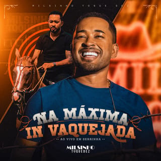 Na Máxima IN Vaquejada - Ao vivo em Serrinha