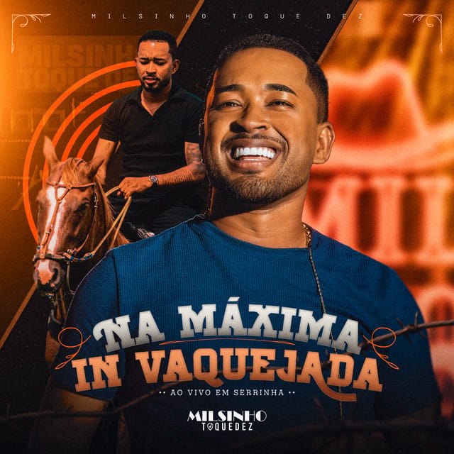 Na Máxima IN Vaquejada - Ao vivo em Serrinha