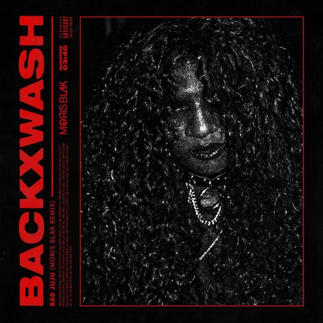 Bad Juju (MORIS BLAK remix)