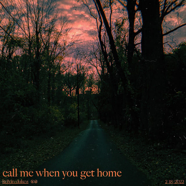 Call Me When You Get Home