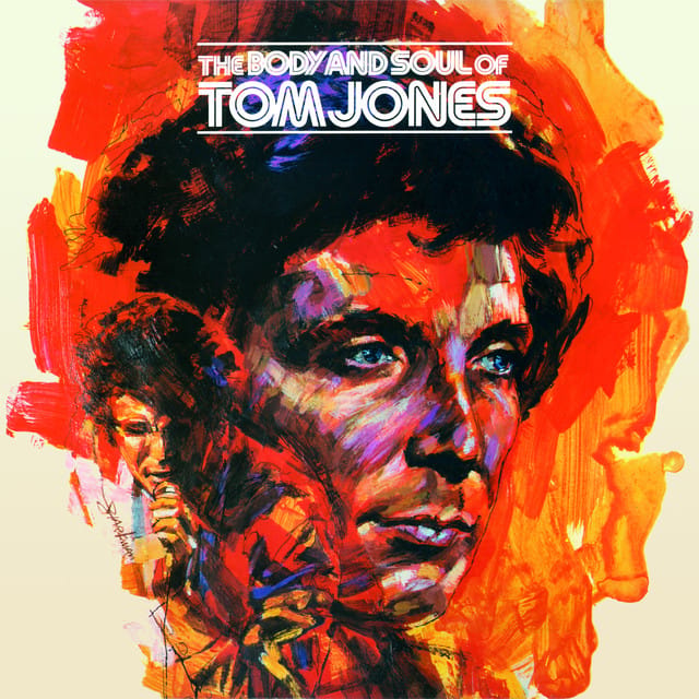 The Body and Soul of Tom Jones