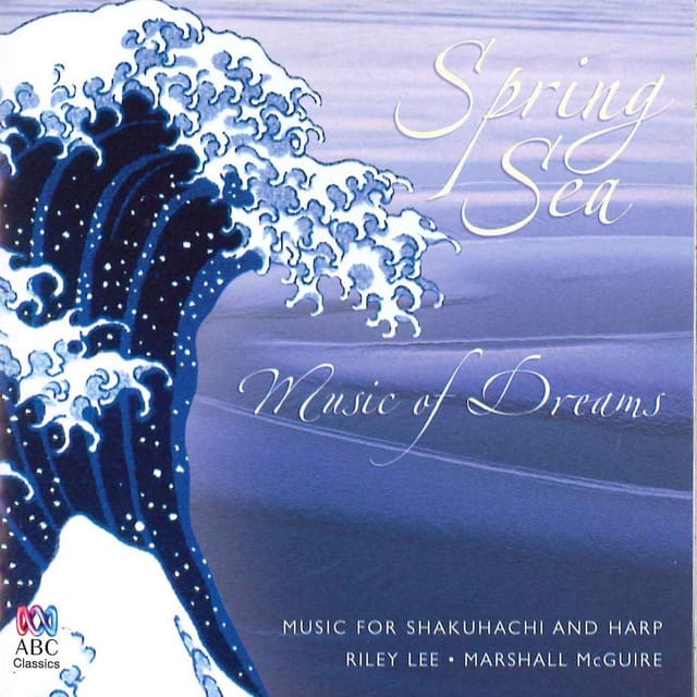 Spring Sea: Music Of Dreams