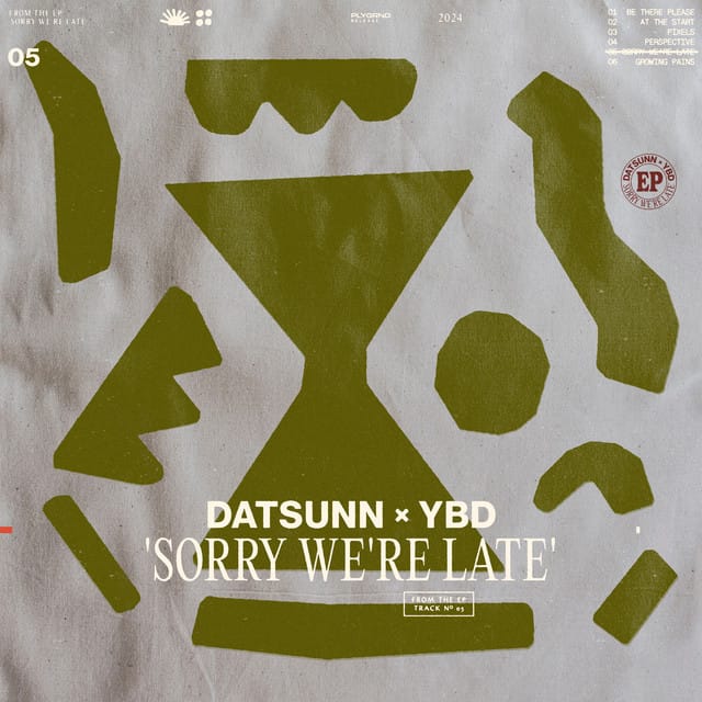Sorry We’re Late