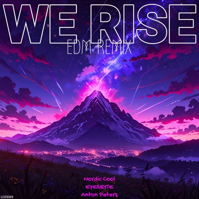 We Rise (EDM Remix)