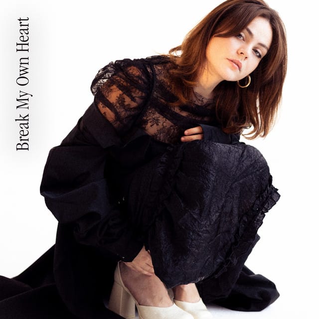 Break My Own Heart - Single