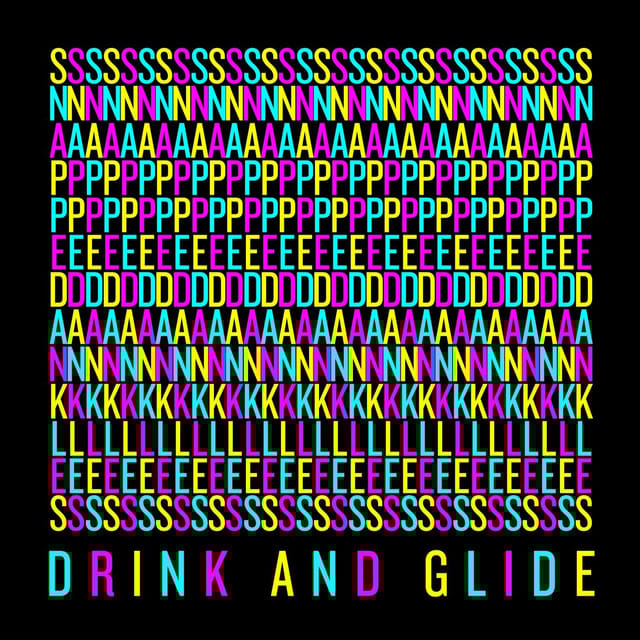Drink and Glide