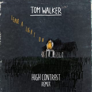 Leave a Light On (High Contrast Remix)