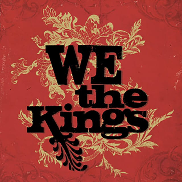 We The Kings (Deluxe Version)