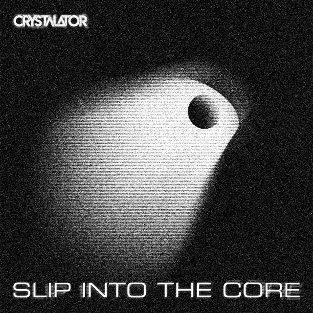 SLIP INTO THE CORE - EP