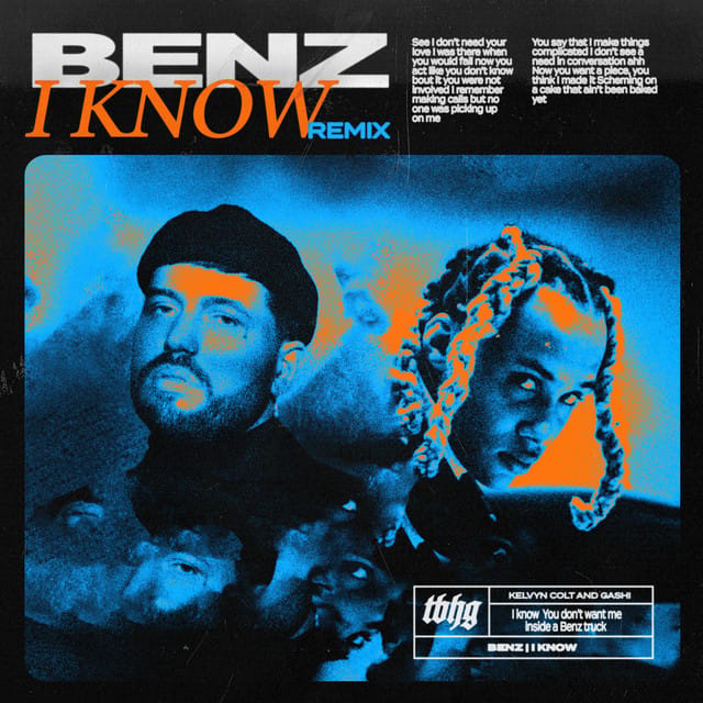 Benz  I Know Remix - Single