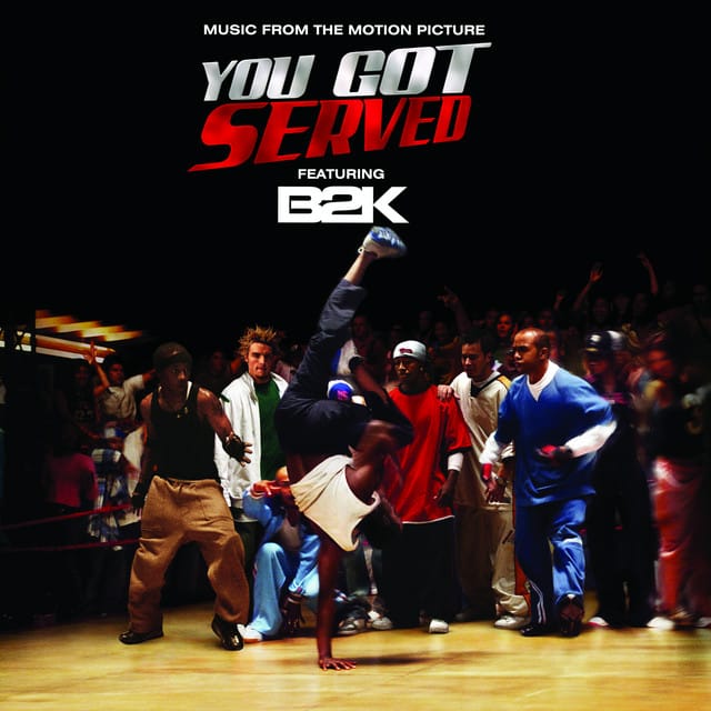 B2K Presents "You Got Served" Soundtrack