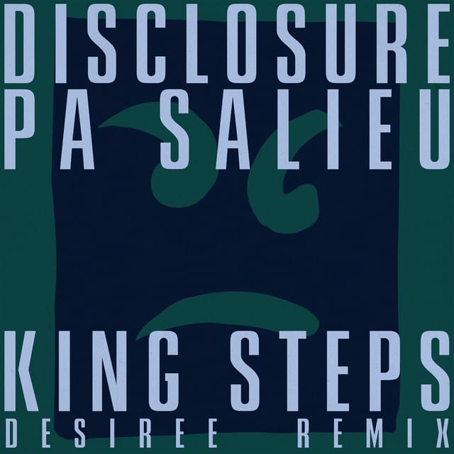 King Steps (DESIREE Remix)