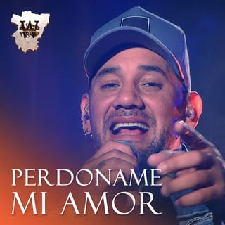 Perdoname Mi Amor (Sesión Acústica)