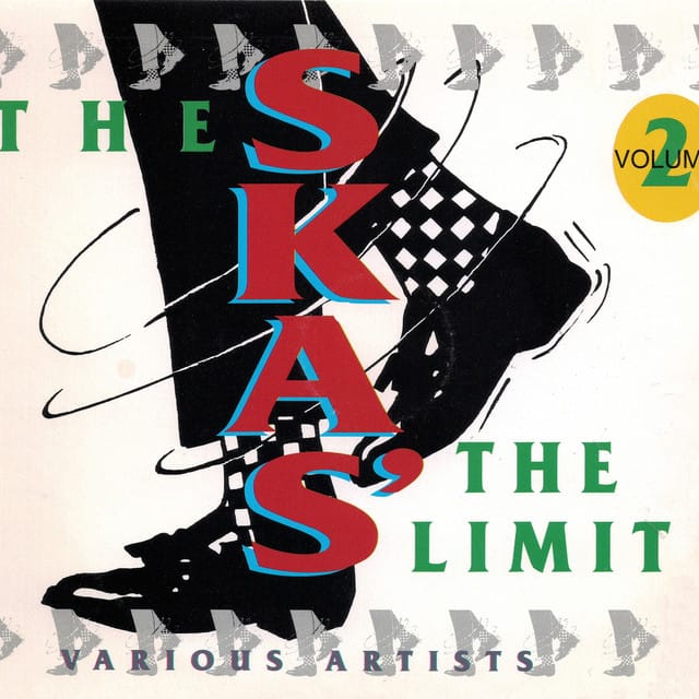 The Ska's The Limit Vol. 2