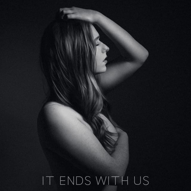 It Ends With Us - Single