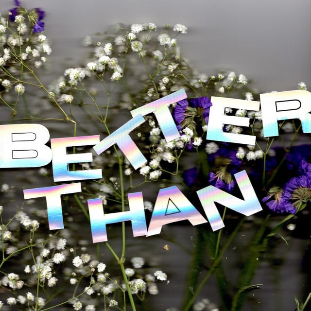 Better Than - Single